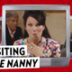 The Fashion, The Flare, The Nanny Named Fran